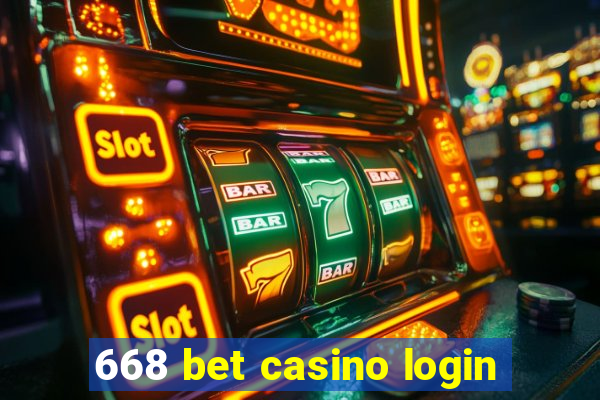 668 bet casino login